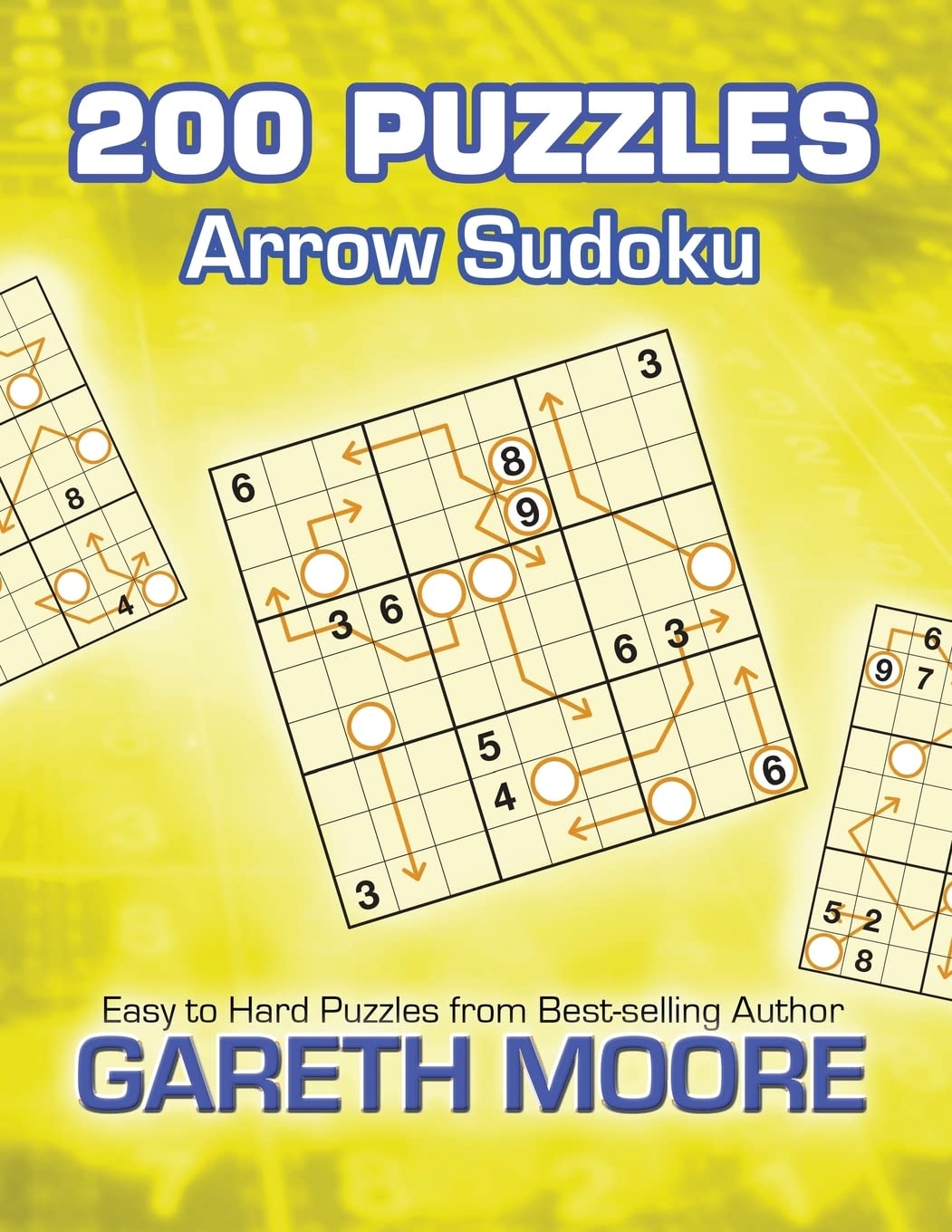 Arrow Sudoku: 200 Puzzles - Moore, Gareth