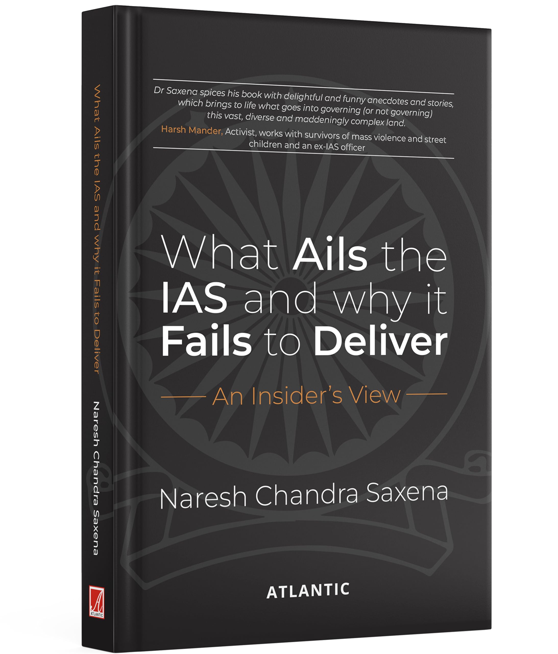What Ails the IAS and Why it Fails to Deliver: An Insider's View 1