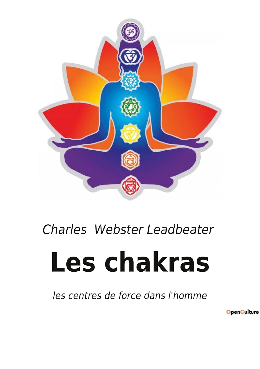 Les chakras les centres de force dans l'homme (French