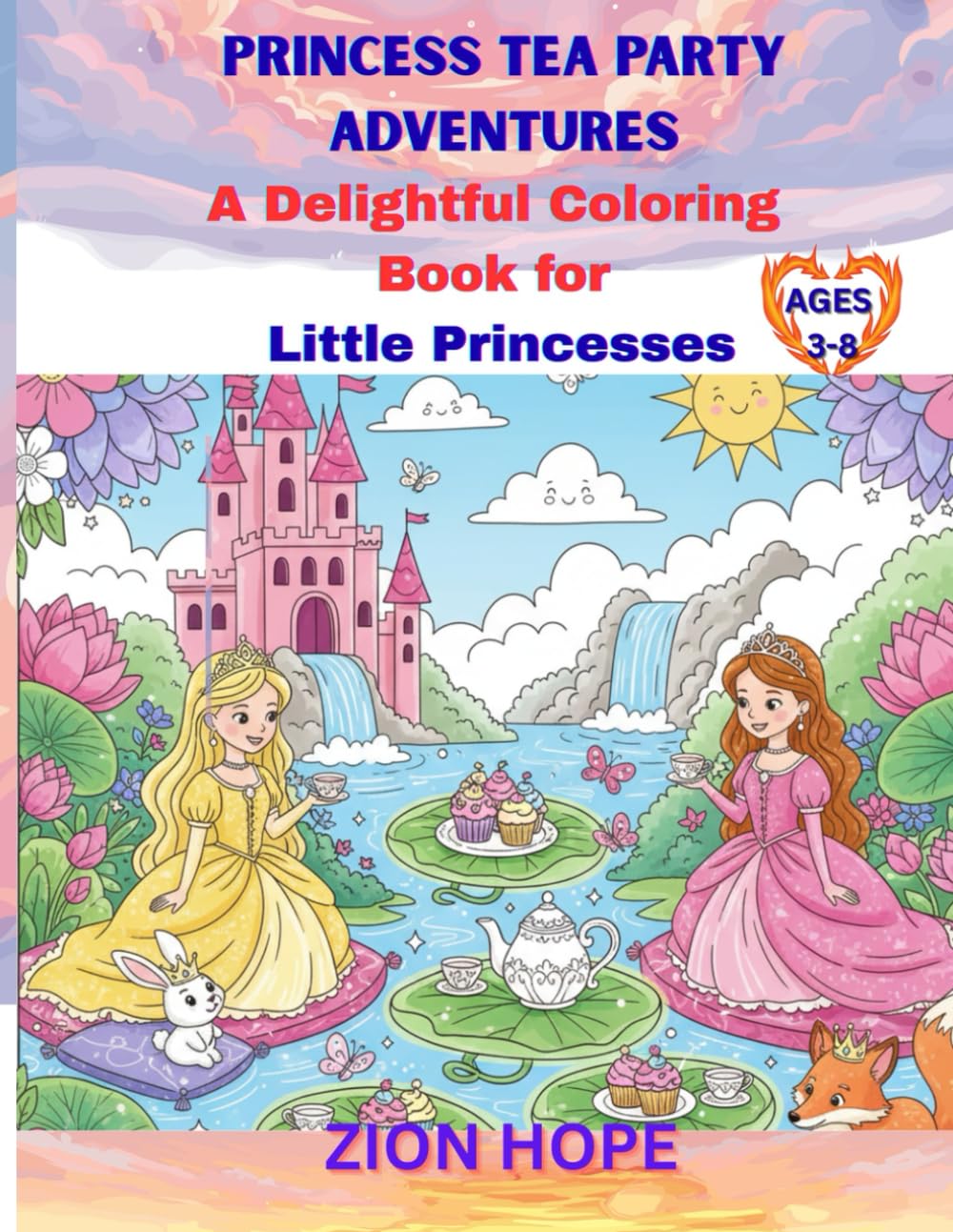 Princess Tea Party Adventures: A Cute and Cozy Coloring Book for Young Girls Ages 3-8