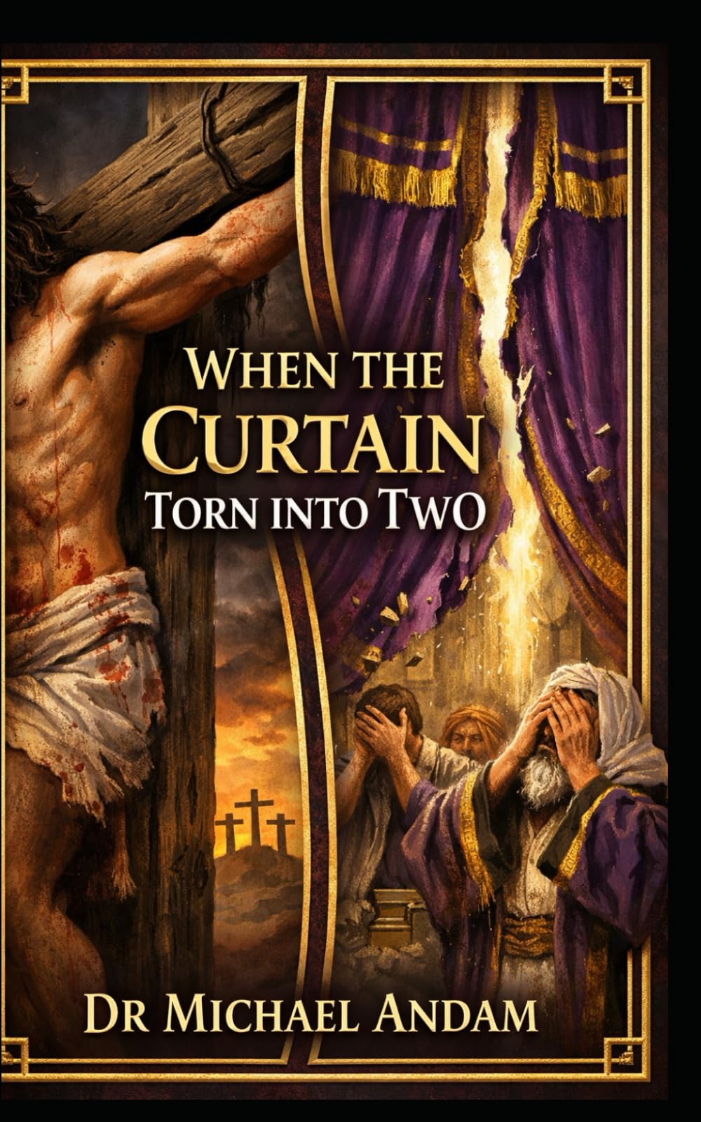 When The Curtain Torn Into Two