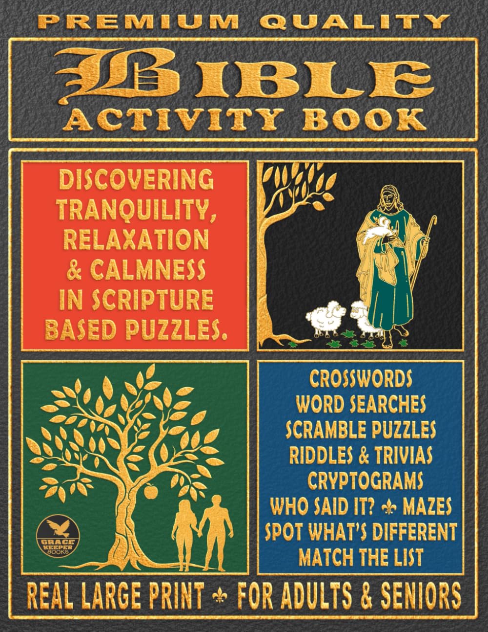 Premium Quality Bible Based Activity Book: Discovering Tranquility, Relaxation and Calmness in Scripture Based Puzzles (Scripture-Based Word Games)