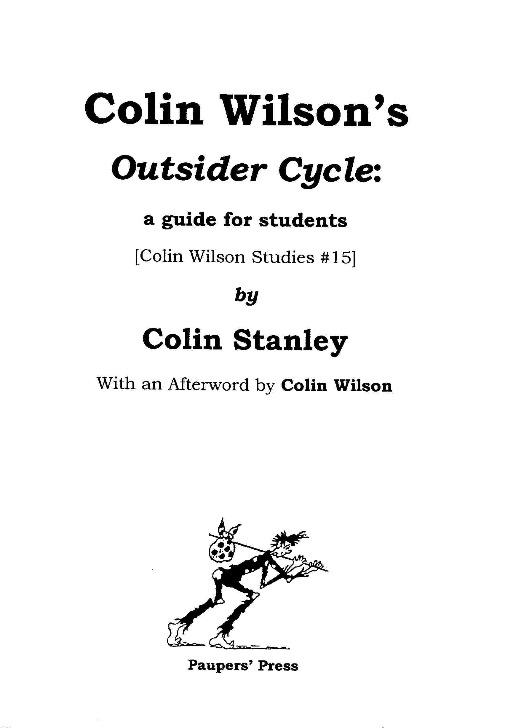 Colin Wilson's 'Outsider Cycle': a guide for students (Colin Wilson Studies Book 15)