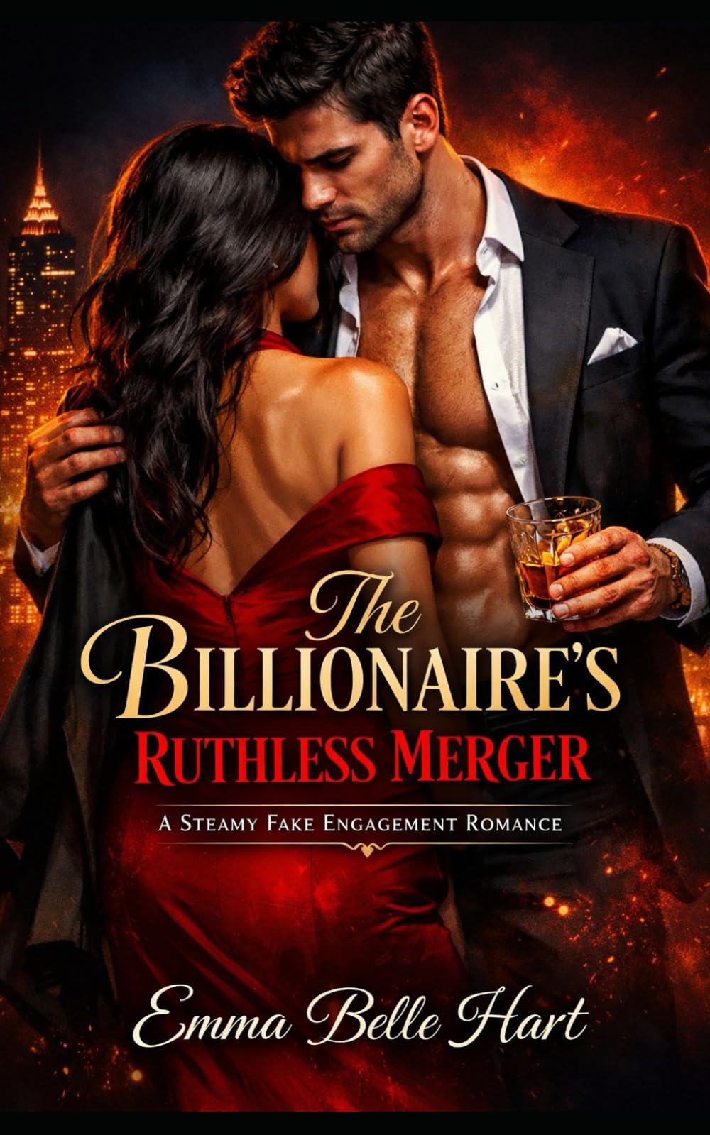 The Billionaire’s Ruthless Merger: A Steamy Fake Engagement Romance (Billionaire Desires)