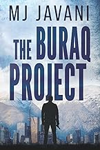 THE BURAQ PROJECT (Janusz Soltani Series)
