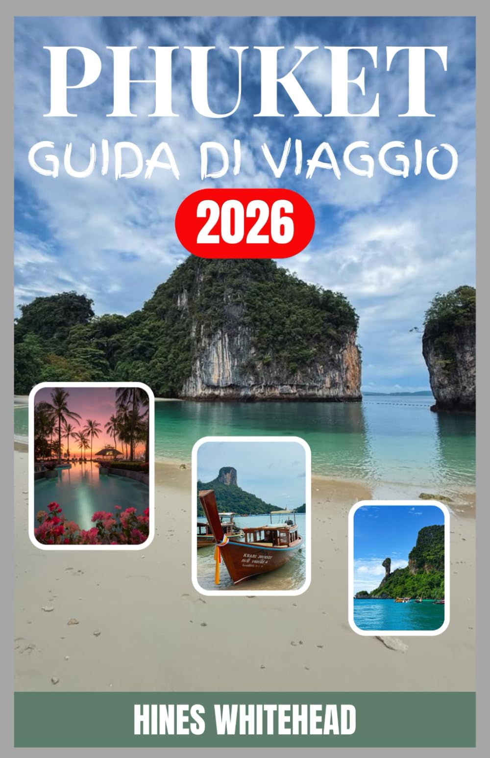 Phuket Guida di viggio 2026: Una mappa pratica per spiagge, cultura, cibo e vita notturna, pensata sia per chi visita per la prima volta che per chi torna a visitare il posto