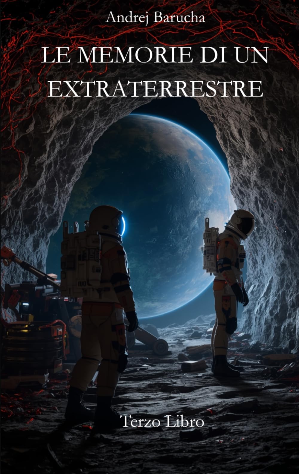 Le memorie di un extraterrestre: Terzo libro