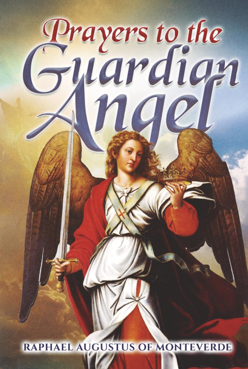 Prayers to the Guardian Angel