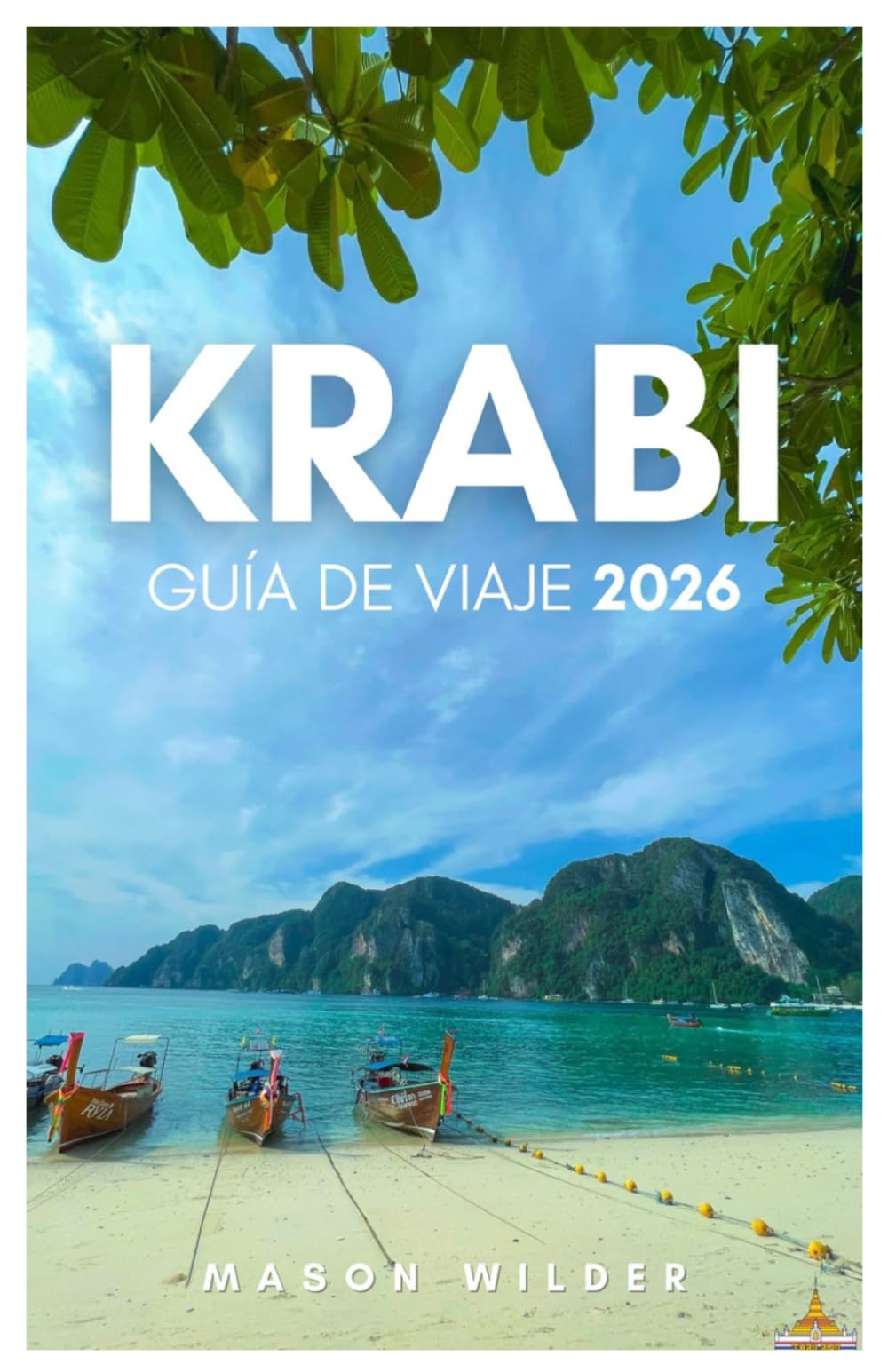 KRABI TRAVEL GUIDE 2026
