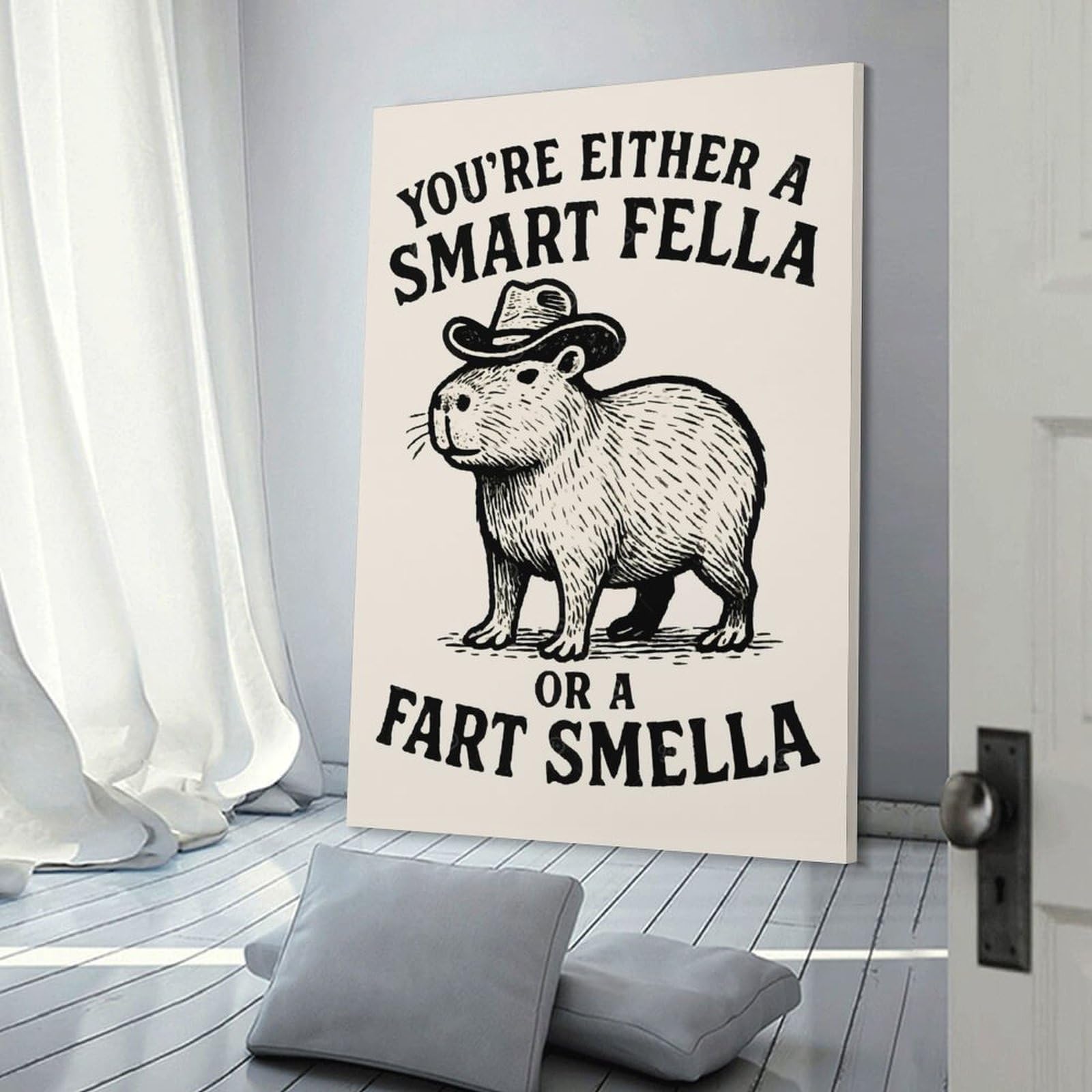 Junmoney Capybara with Cowboy Hat Funny Quote Decorative Wall Artwork, 20x30inch(50x75cm), for New Homes, Bedrooms Or Workspaces, Gift Idea for Housewarming And Birthdays
