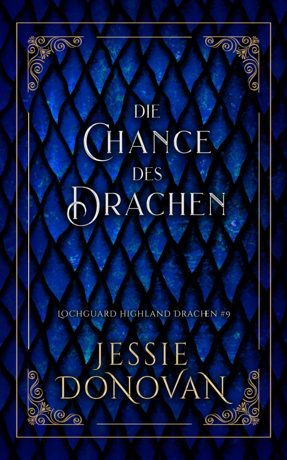 Die Chance des Drachen (Lochguard Highland Drachen)