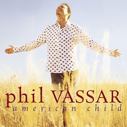 Phil Vassar American Child Amazon Com Music