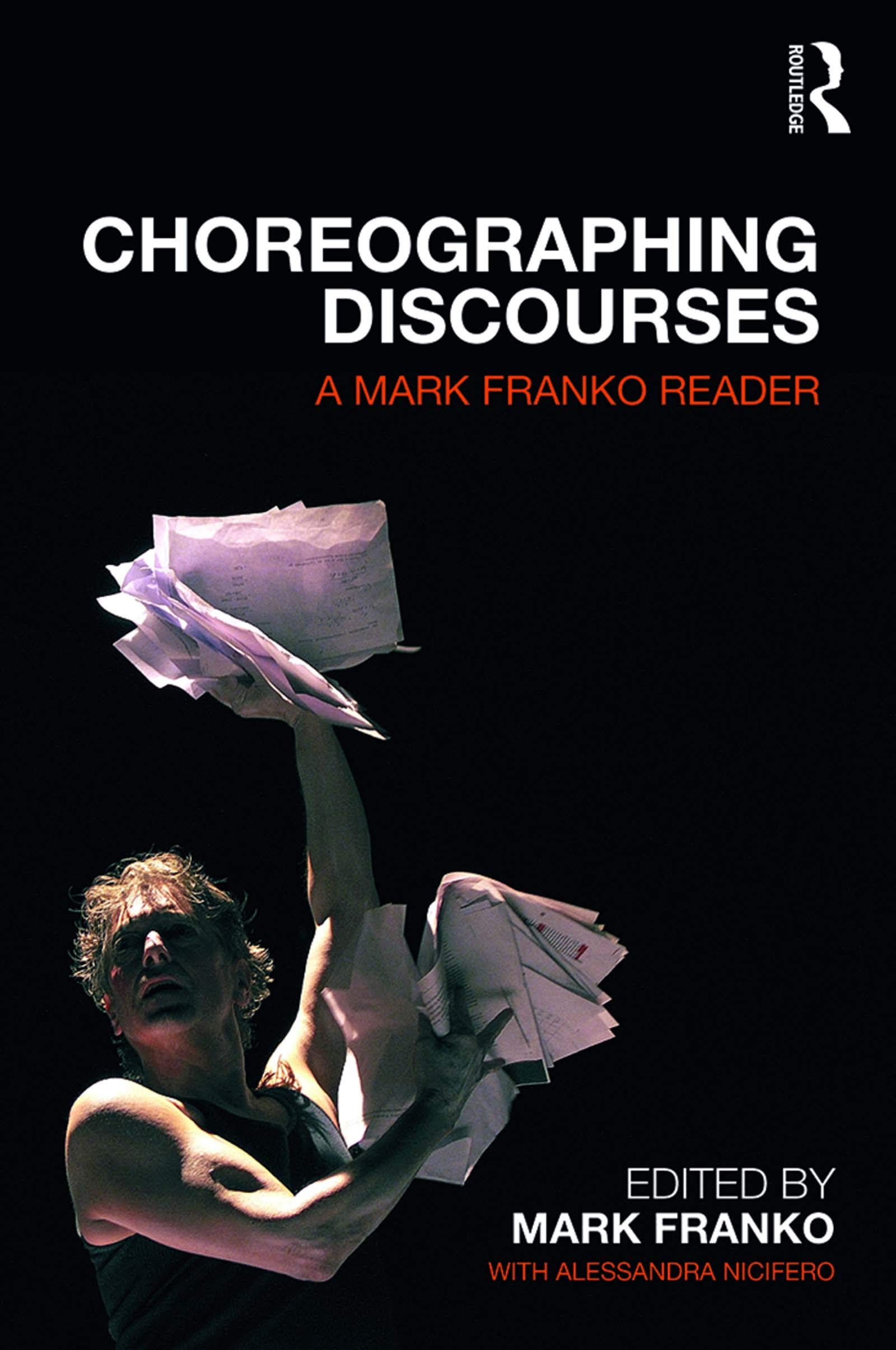 Choreographing Discourses livre de Mark Franko en anglais sur l'histoire de la danse