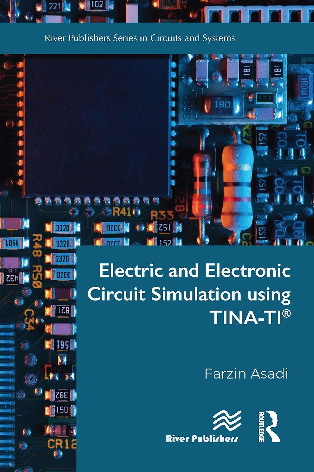 Electric and Electronic Circuit Simulation using TINA-TI®