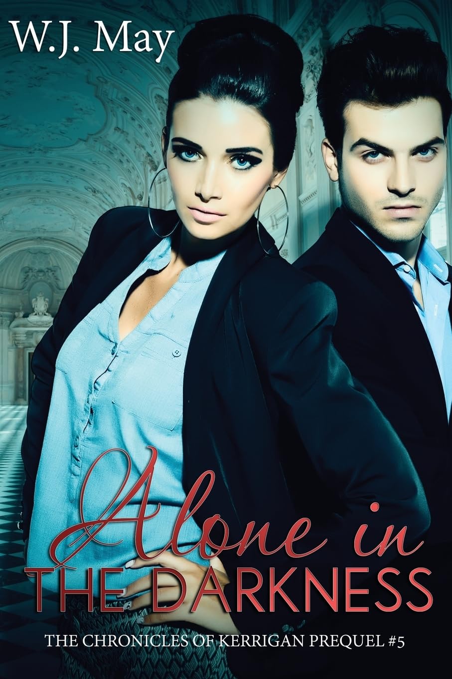 Alone in the Darkness: Volume 5 (The Chronicles of Kerrigan Prequel)