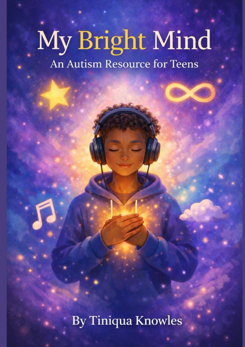 My Bright Mind: An Autism Resource for Teens