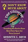 Don't Know Much About® the Universe: Everything You Need to Know About Outer Space but Never Learned – A Fun Guide to the Cosmos, from Einstein to the Stars (Don't Know Much About Series)