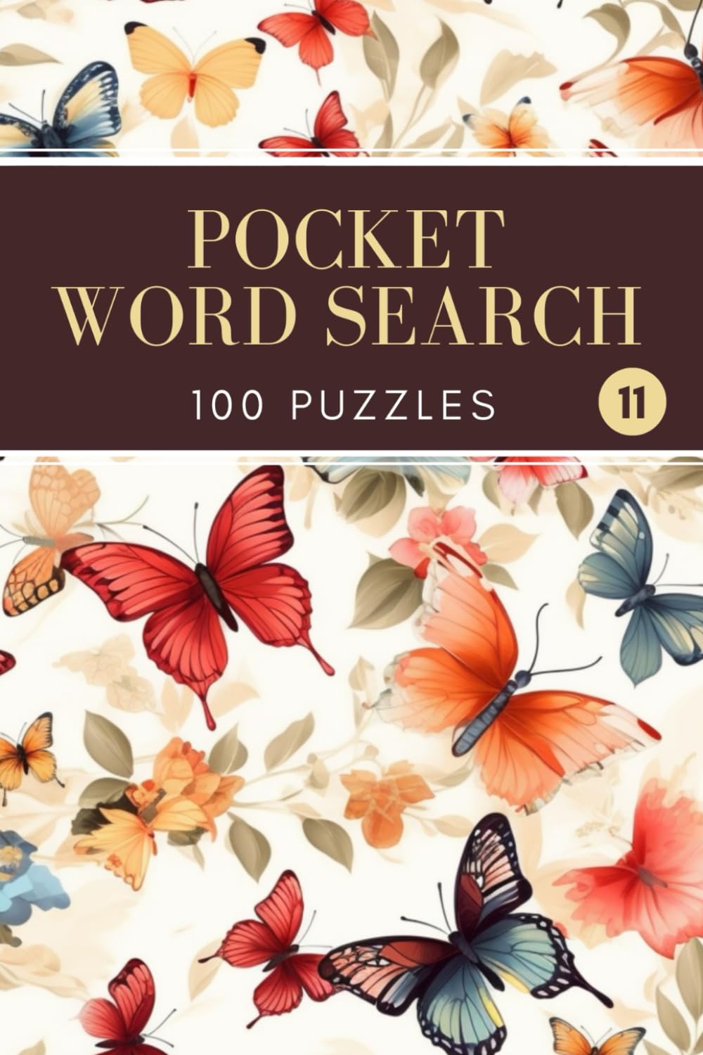 Pocket Word Search: 100 Puzzles - Compact and Travel Size 4x6 Inches - Volume 11