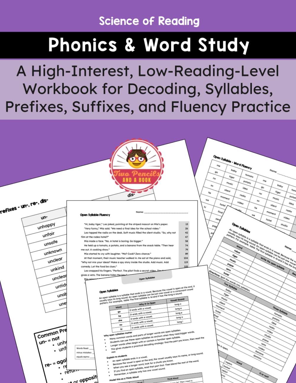 Phonics and Word Study: A High-Interest, Low-Reading-Level Workbook for Decoding, Syllables, Prefixes, Suffixes, and Fluency Practice (Science of Reading Word Word and Phonics Series)