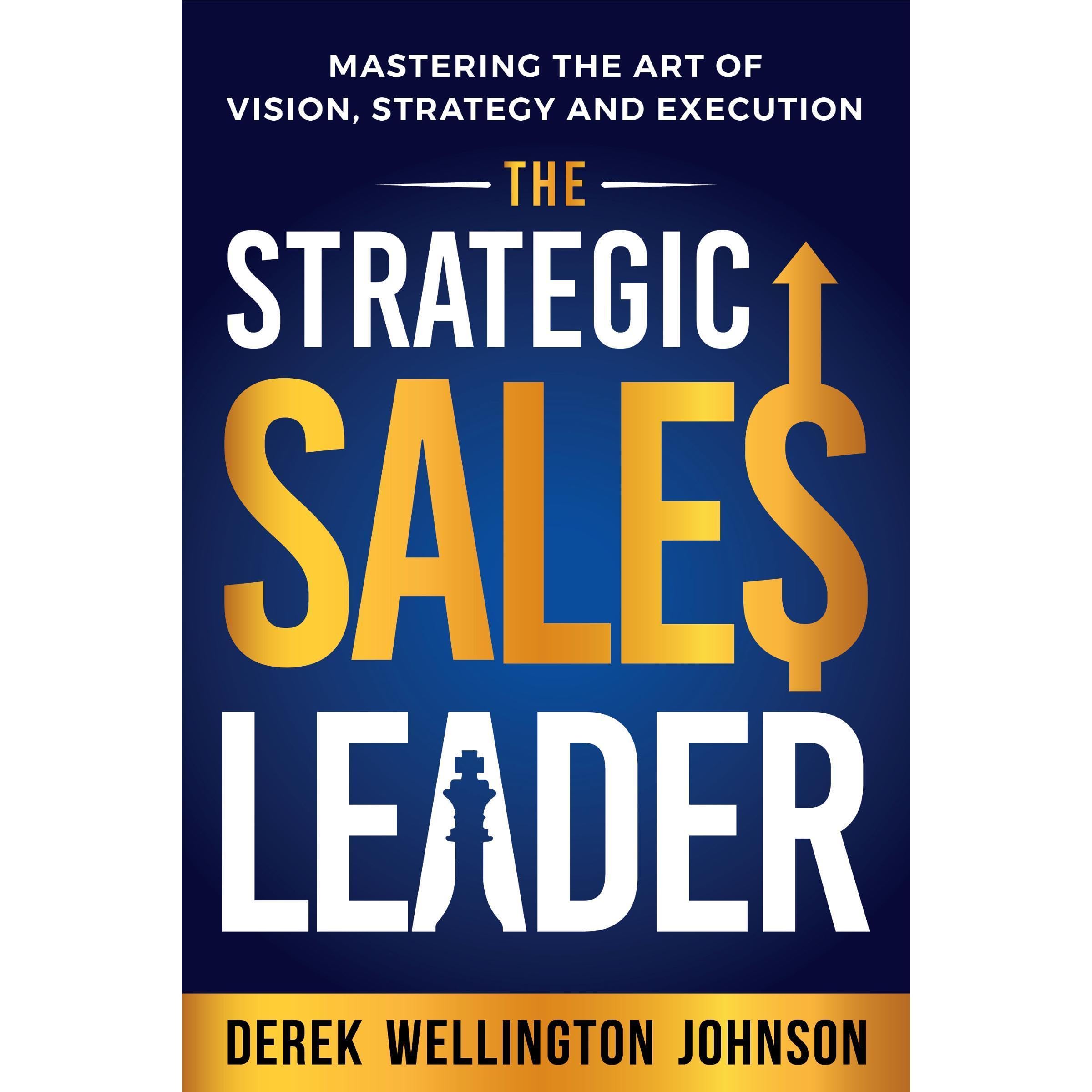 The Strategic Sales Leader