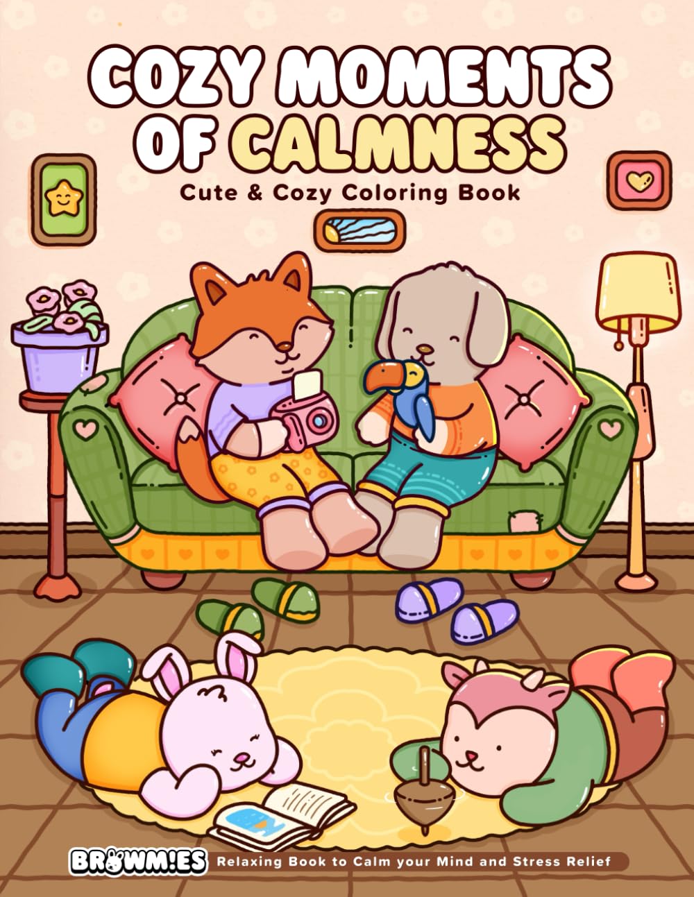 Cozy Moments of Calmness: Coloring Book for Adults and Teens - Cute & Cozy Daily Activities for Relaxation.