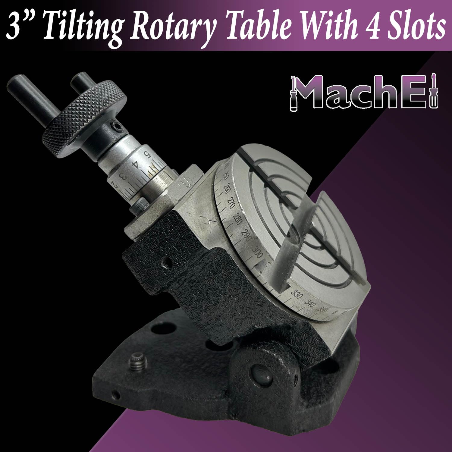 MachEl Tavola rotante inclinabile da 7,6 cm – 4 fessure