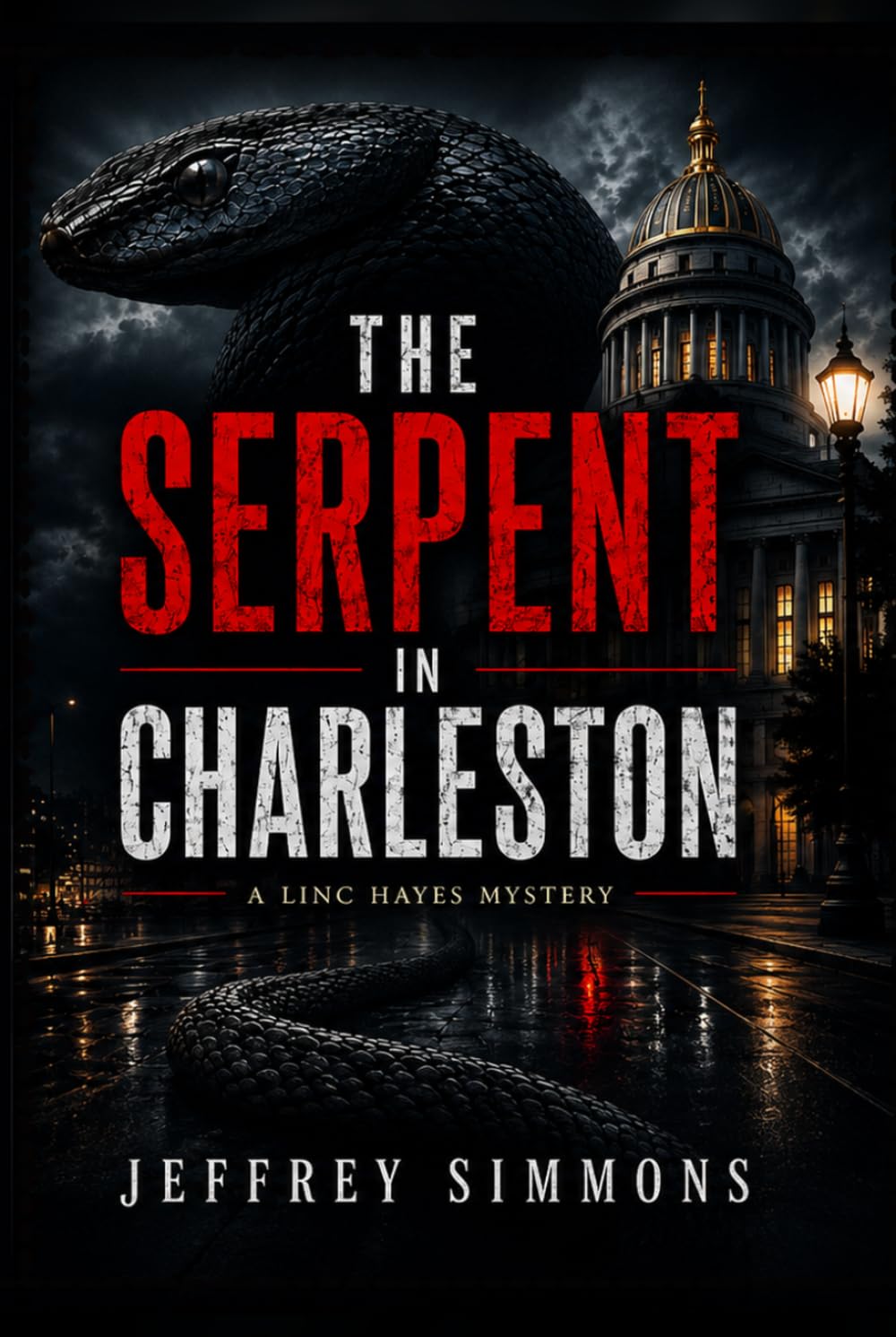 The Serpent in Charleston: A Linc Hayes Mystery