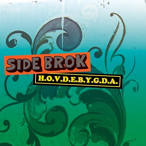 H O V D E B Y G D A By Side Brok On Amazon Music Amazon Com