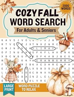 Cozy Fall Word Search: A Large Print Puzzle Book For Adults & Seniors to Relax (Find A Word Books)
