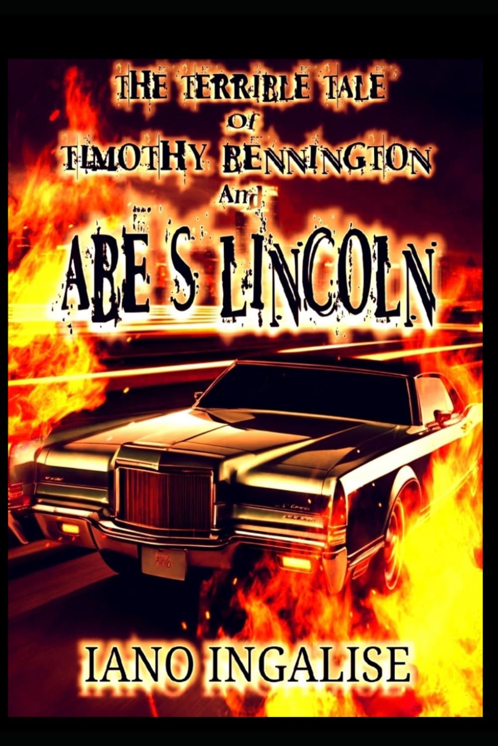 The Terrible Tale of Timothy Bennington and Abe's Lincoln