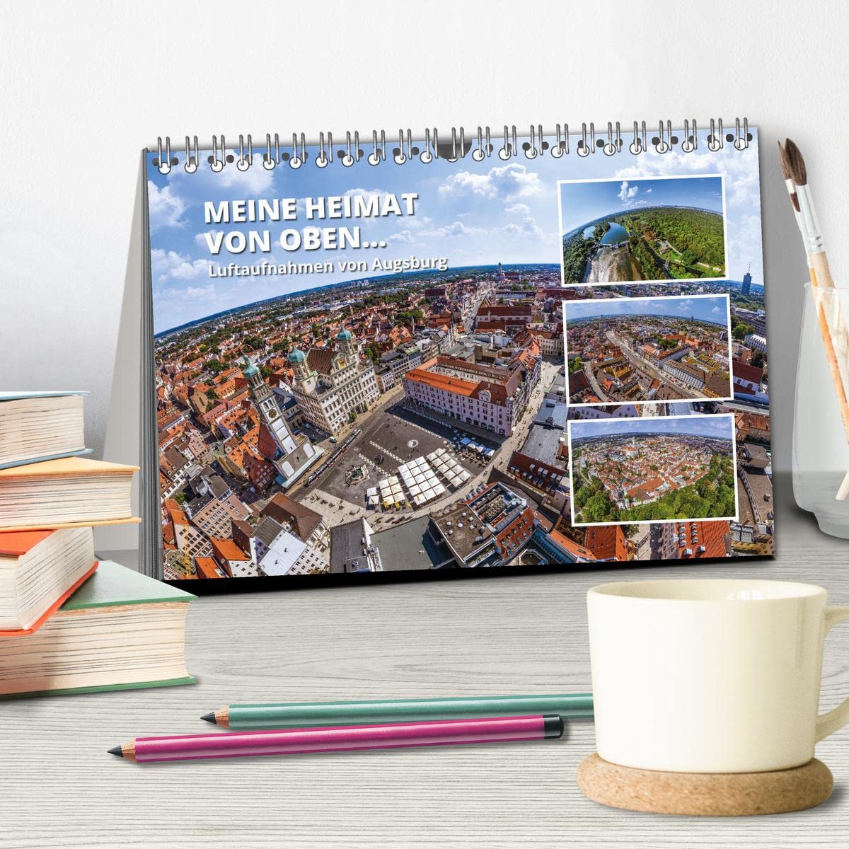 Meine Heimat von oben - Luftbilder von Augsburg (Tischkalender 2026 DIN A5 quer), CALVENDO Monatskalender: Einzigartige Luftaufnahme von der Stadt Augsburg