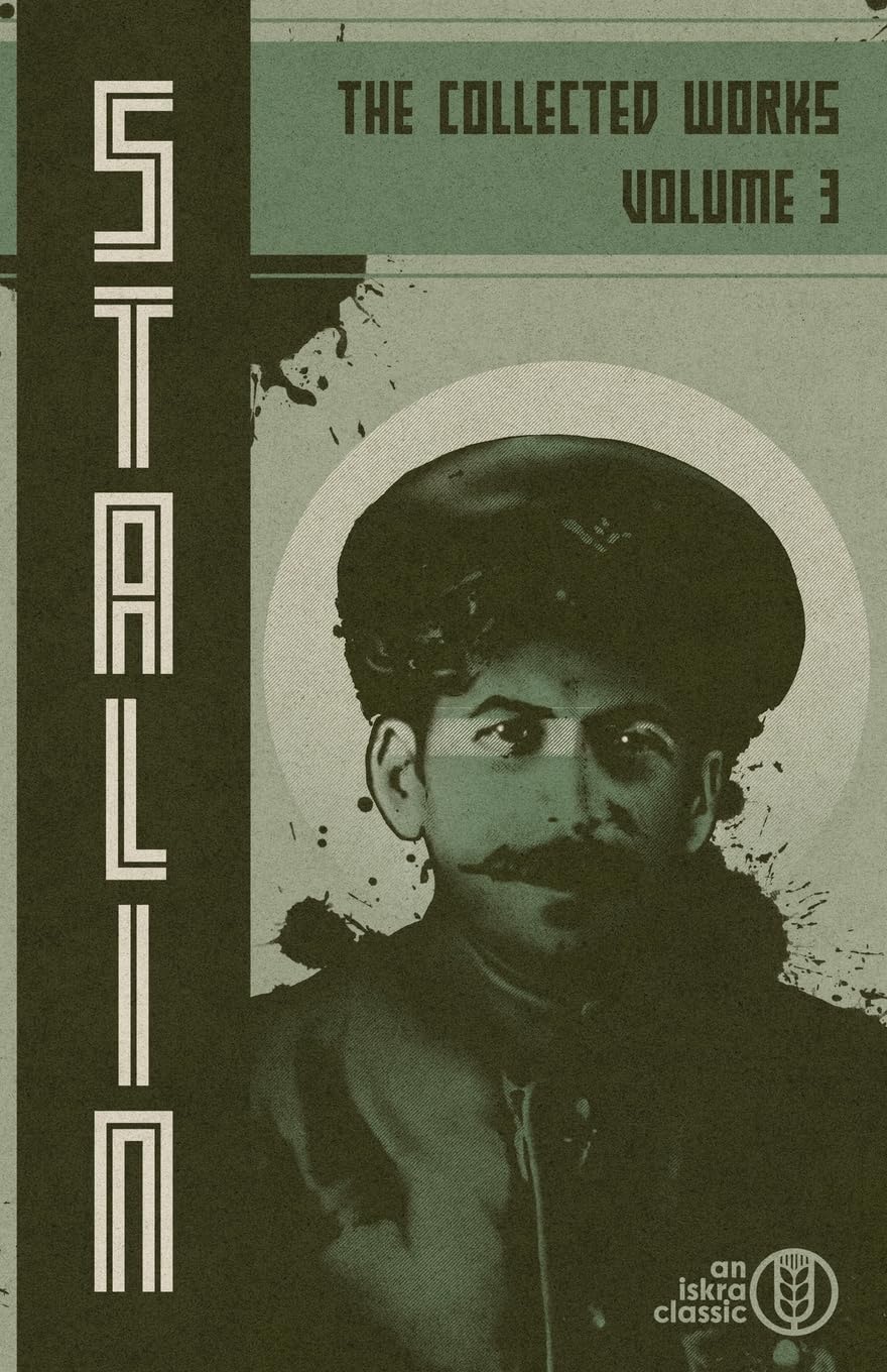 Collected Works of Josef Stalin: Volume 3