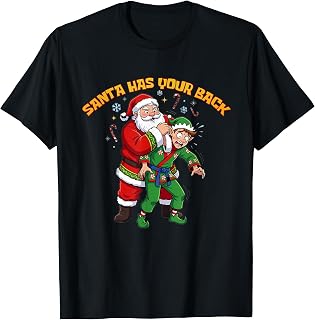 Santa Has Your Back - Brazilian Jiu Jitsu Christmas Humor T-Shirt
