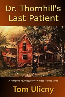 Dr. Thornhills Last Patient