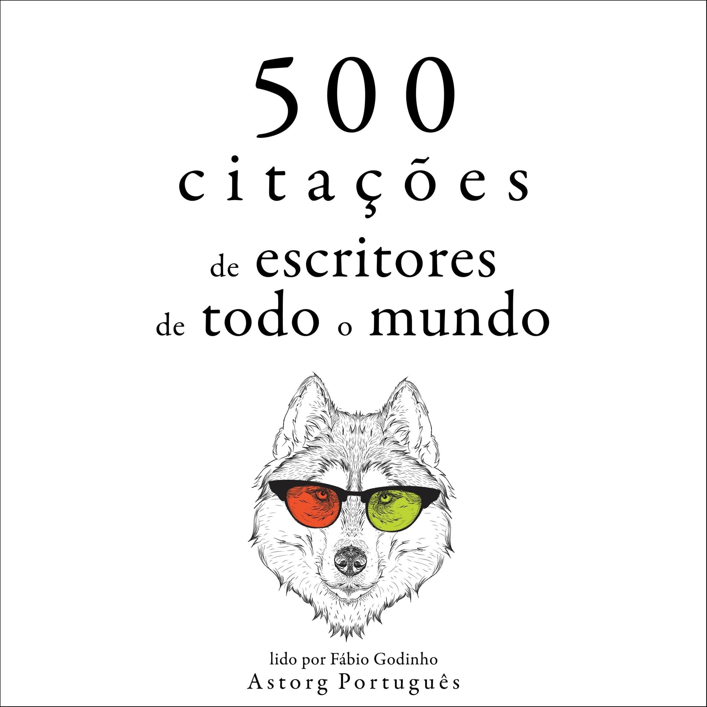 500 citações de escritores de todo o mundo
