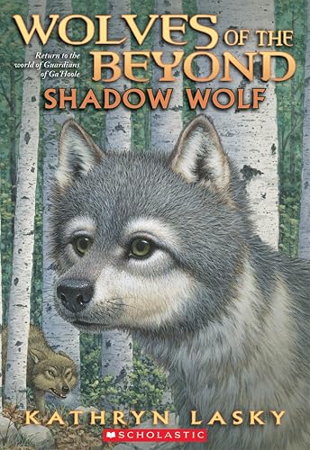 Wolves of the Beyond: #2 Shadow Wolf: Volume 2