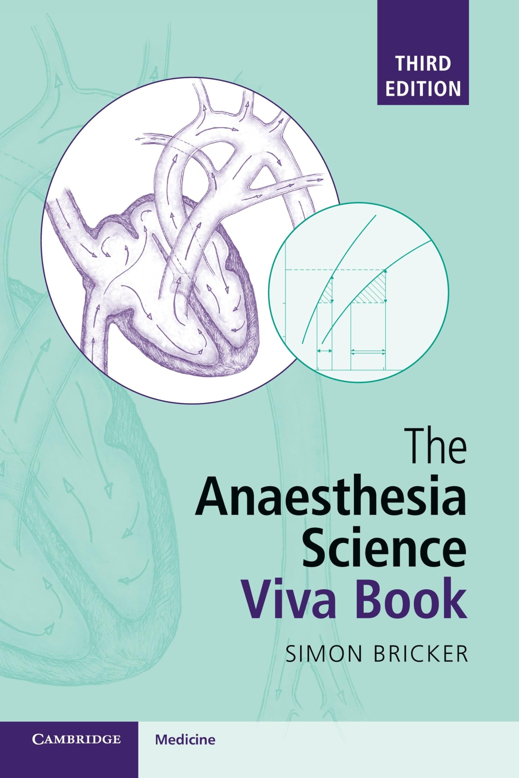 The Anaesthesia Science Viva Book 3rd Edition