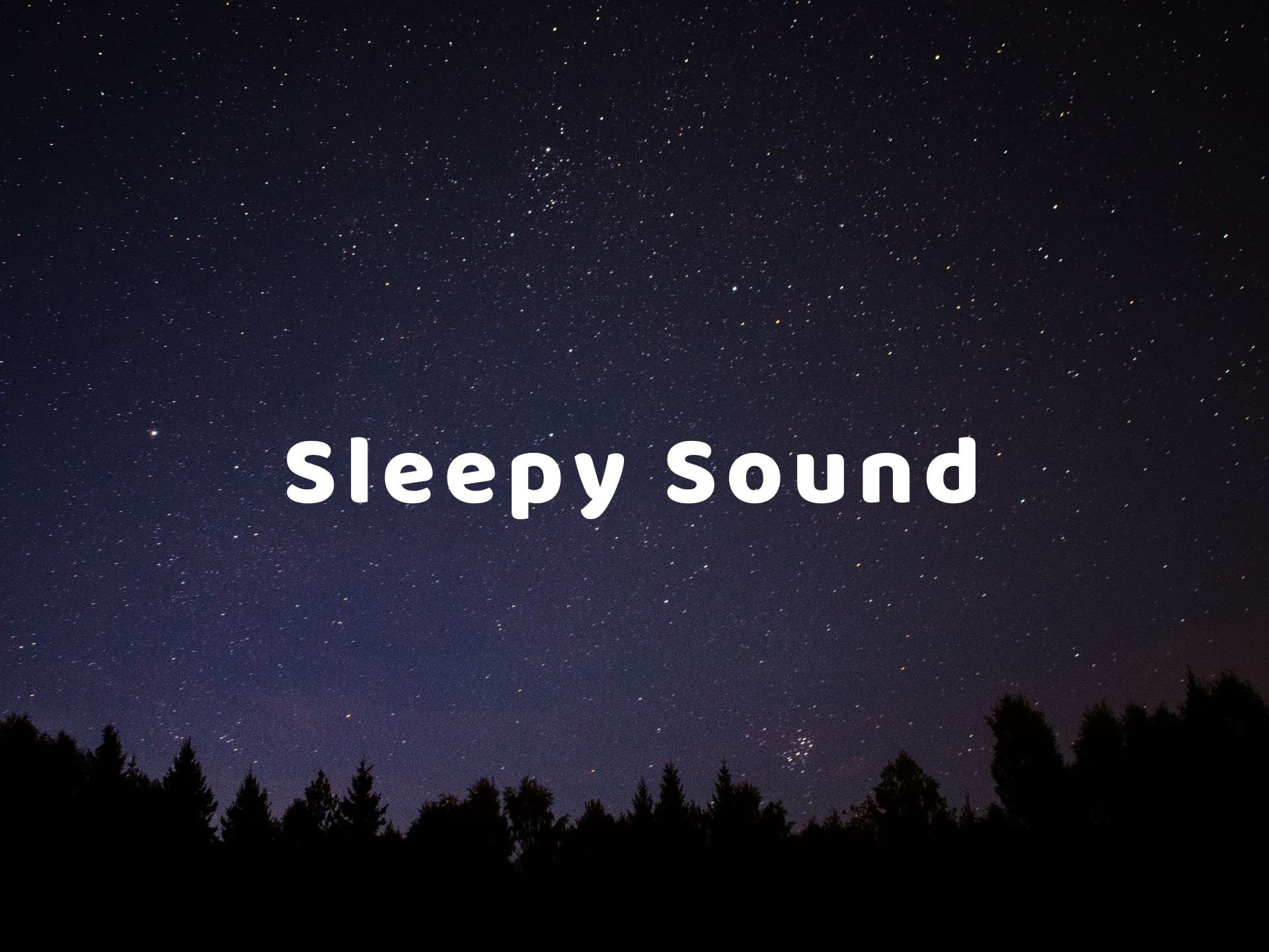 Sleepy Sound