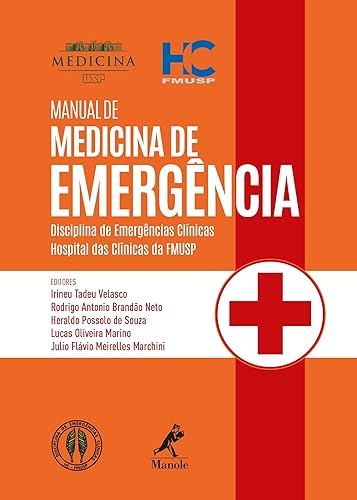 Manual de medicina de emergência: disciplina de emergências clínicas - Hospital das Clínicas da FMUSP