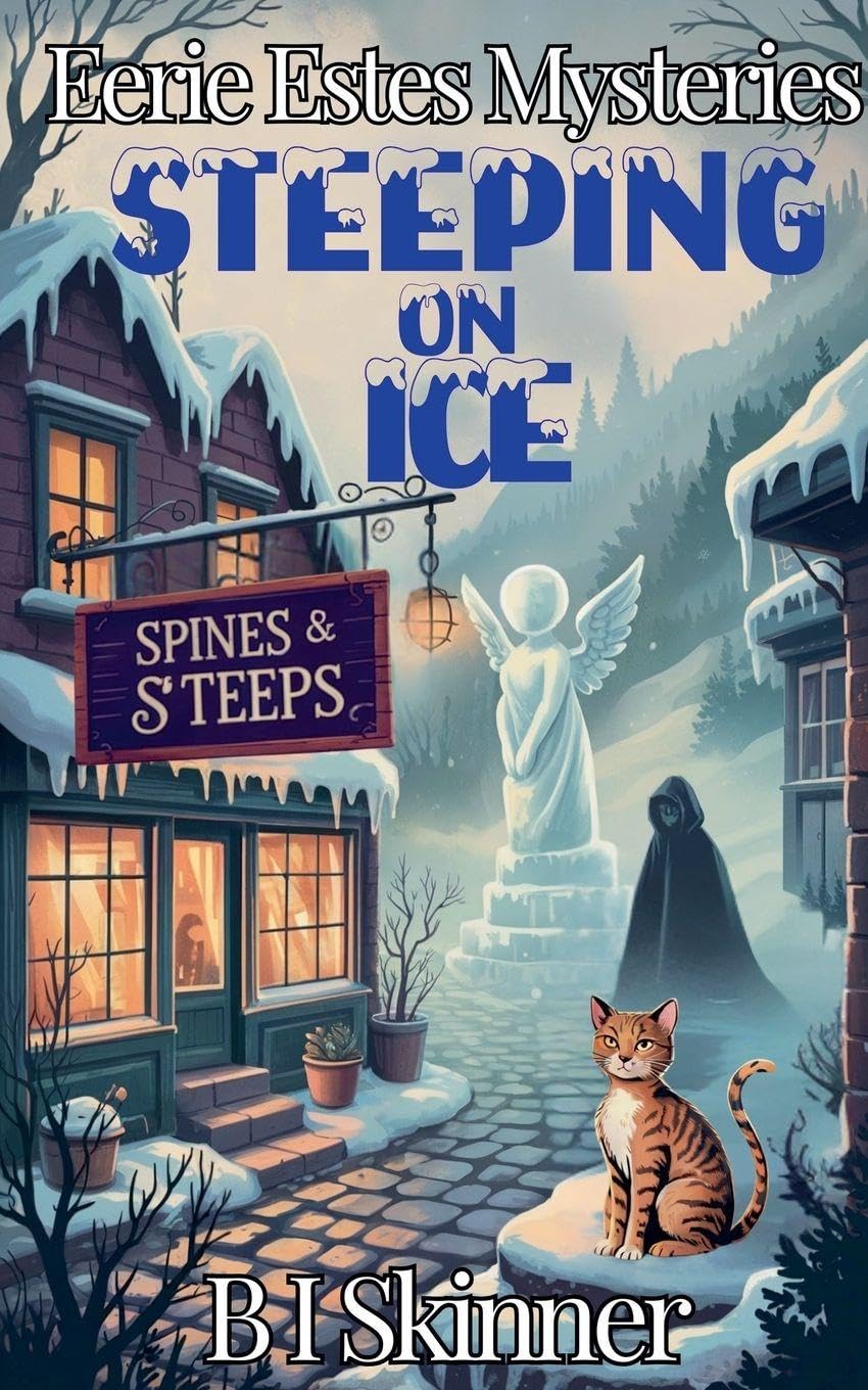 Steeping On Ice: 5 (Eerie Estes Mysteries)