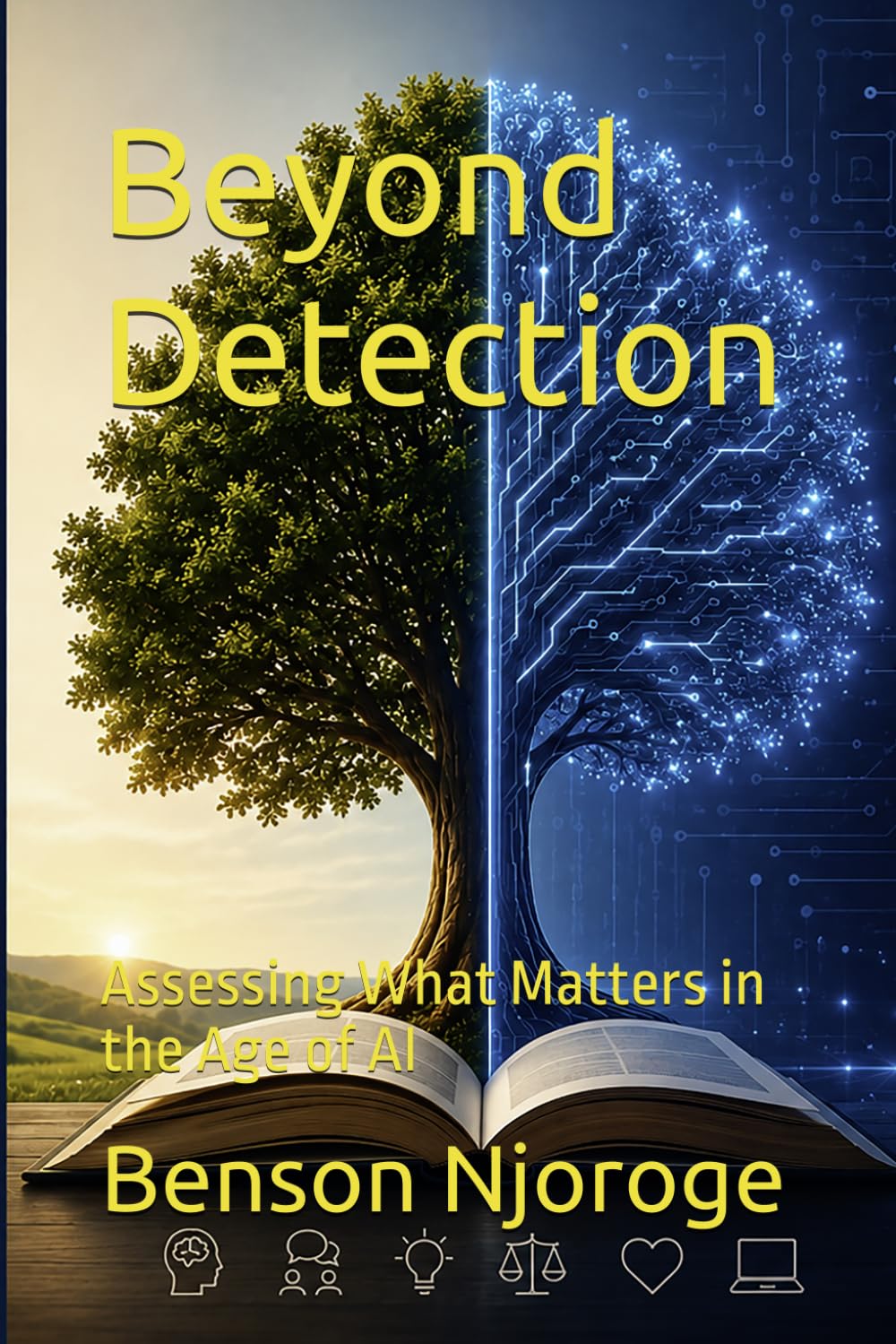 Beyond Detection: Assessing What Matters in the Age of AI