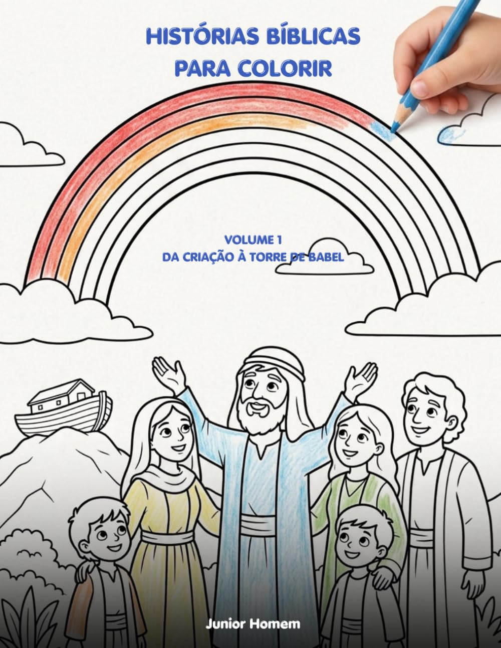 Volume 1 — Da Criação à Torre de Babel (Histórias Bíblicas para Colorir)