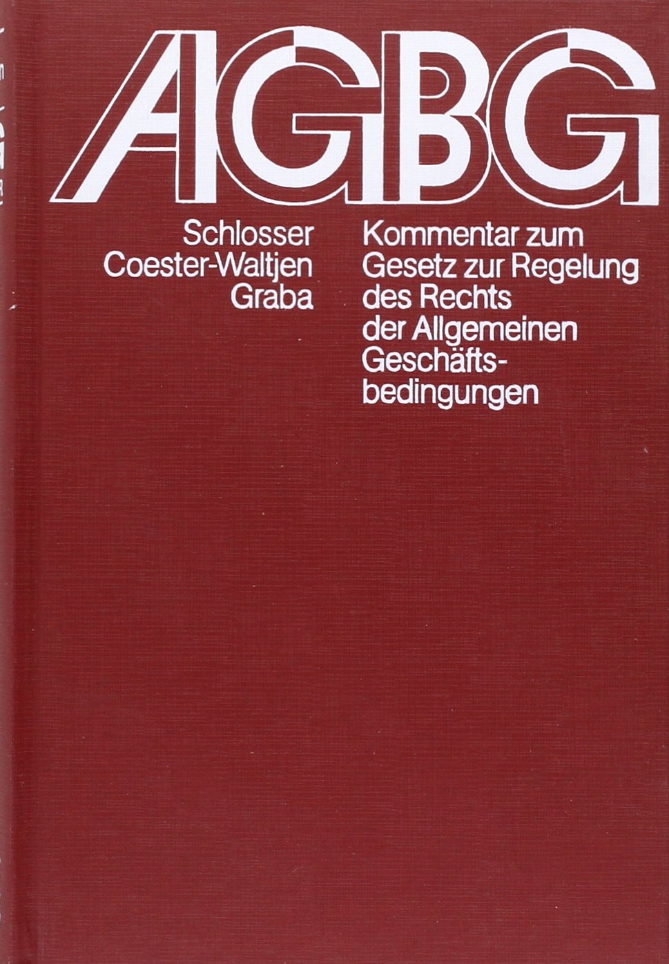 Kommentar zum AGB-Gesetz