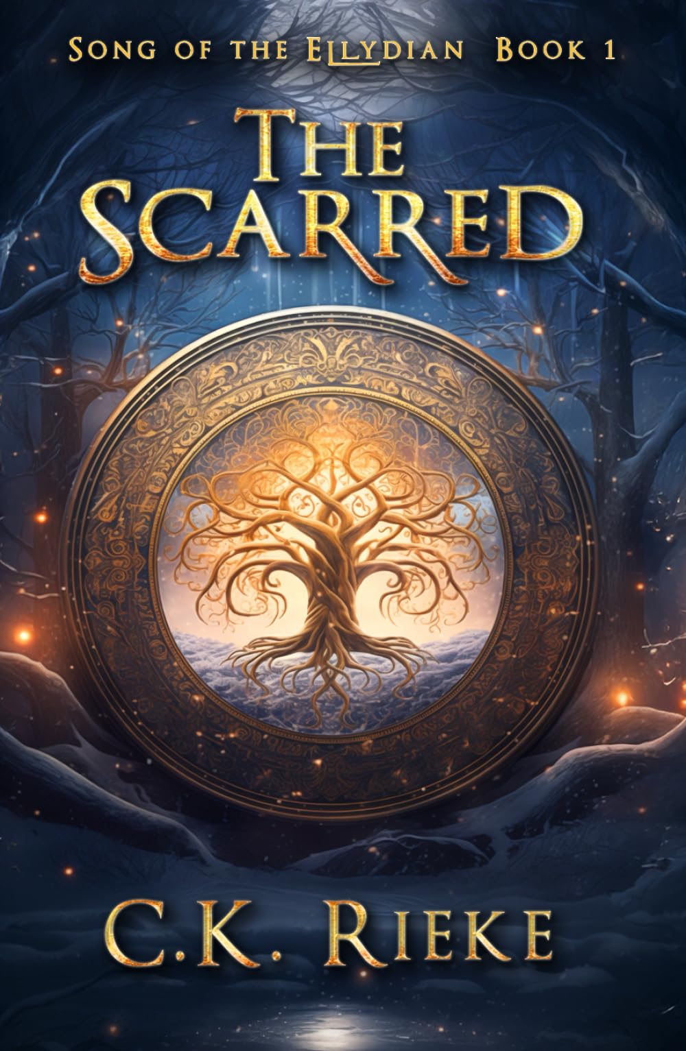 The Scarred: An Epic Fantasy Adventure (Song of the Ellydian)