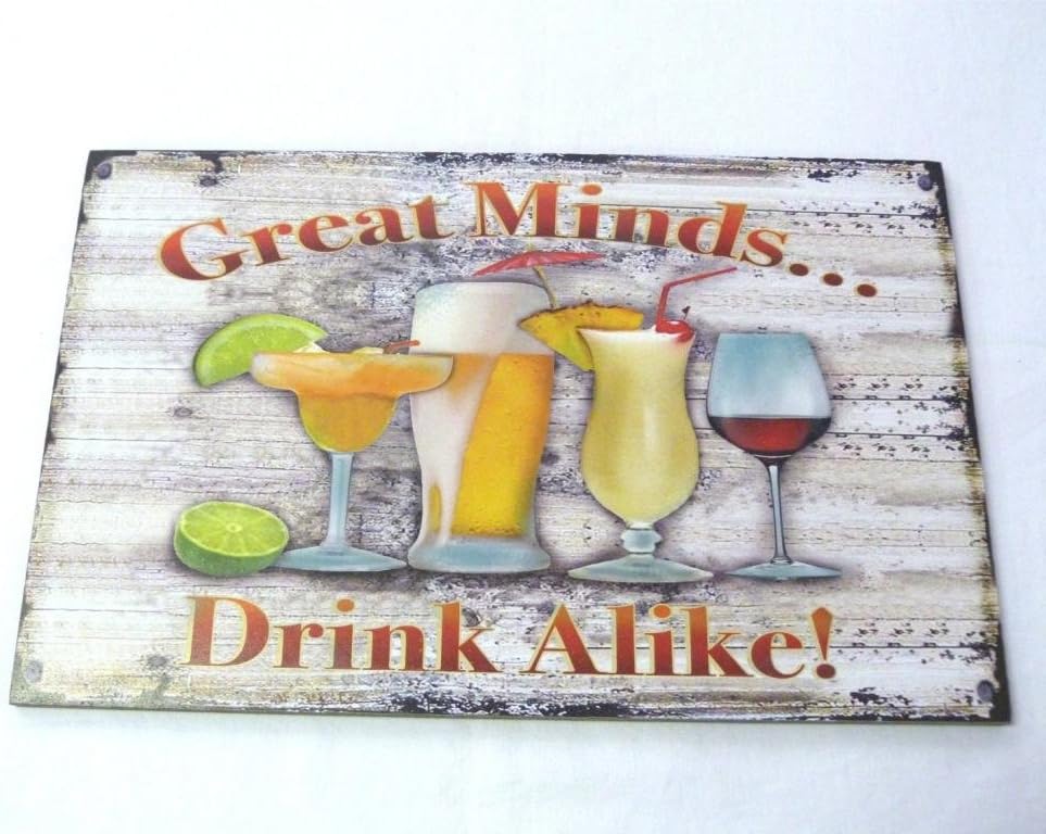 Great Minds Drink Alike - Tropical Drink Bar Sign - 15.5" X 10"