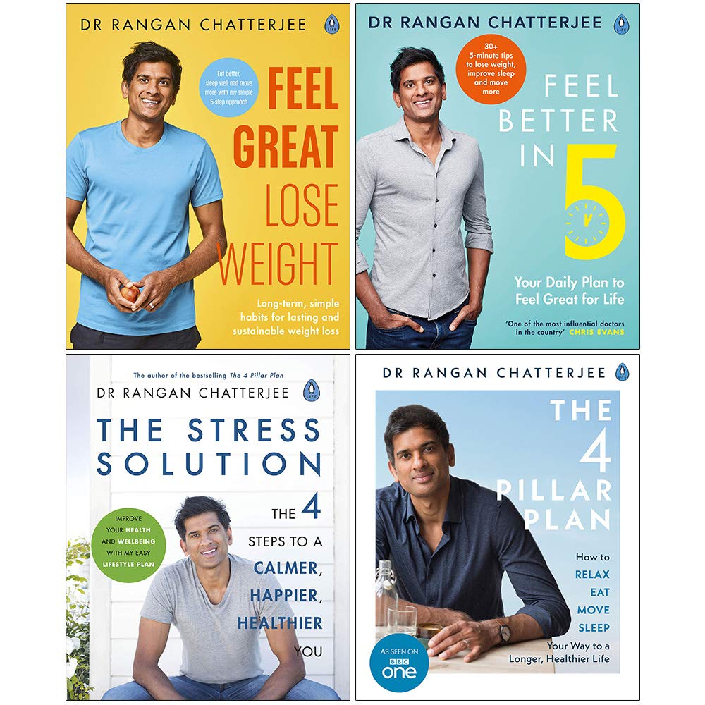 Dr Rangan Chatterjee Collection 4 Books Set (Feel Great Lose Weight, Feel Better In 5, The Stress Solution, The 4 Pillar Plan)