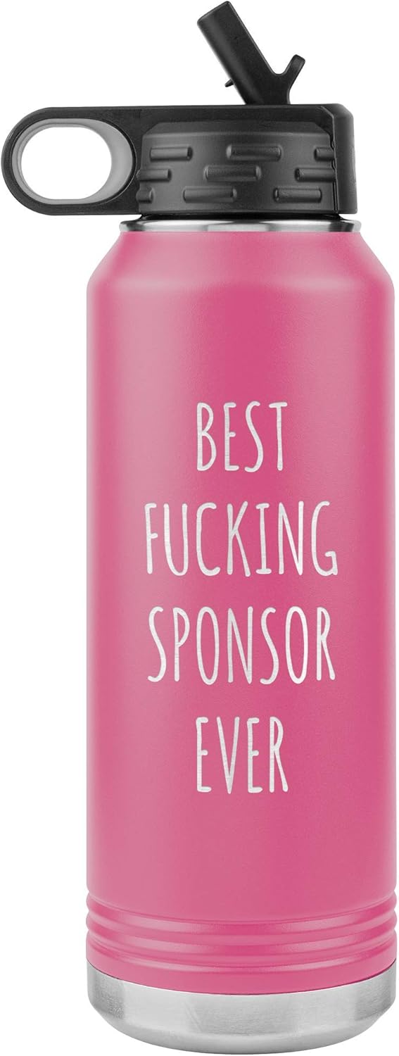Worlds Best Sponsor Ever Water Bottle Funny AA Gifts for Sponsors Sobriety Gift for Men & Women Soberversary for Sponsor Insulated 32oz BPA Free