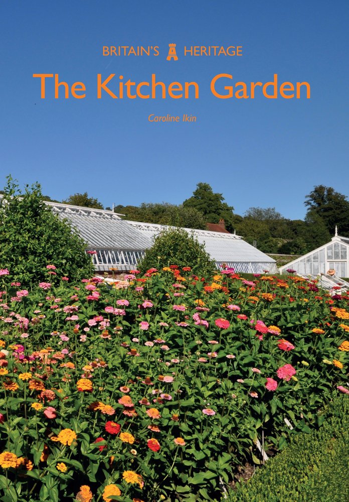 The Kitchen Garden (Britain's Heritage)
