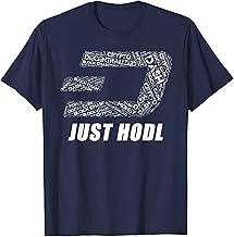Just Hodl Dash Digital Cash Crypto-currency Money Meme Shirt T-Shirt