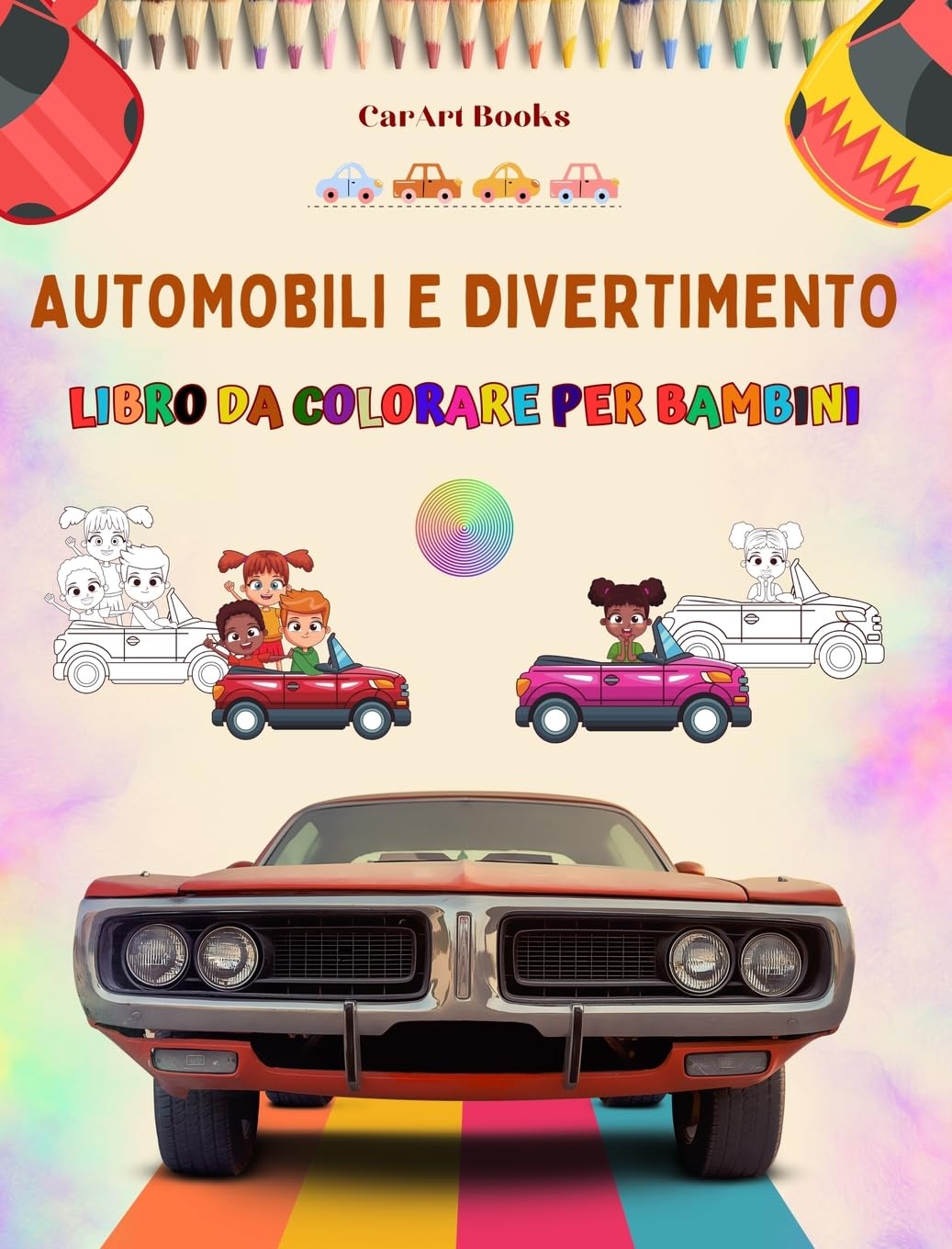 Automobili e divertimento - Libro da colorare per bambini - Divertente raccolta di scene d'auto: Il miglior libro per i bambini per stimolare la loro creatività e divertirsi